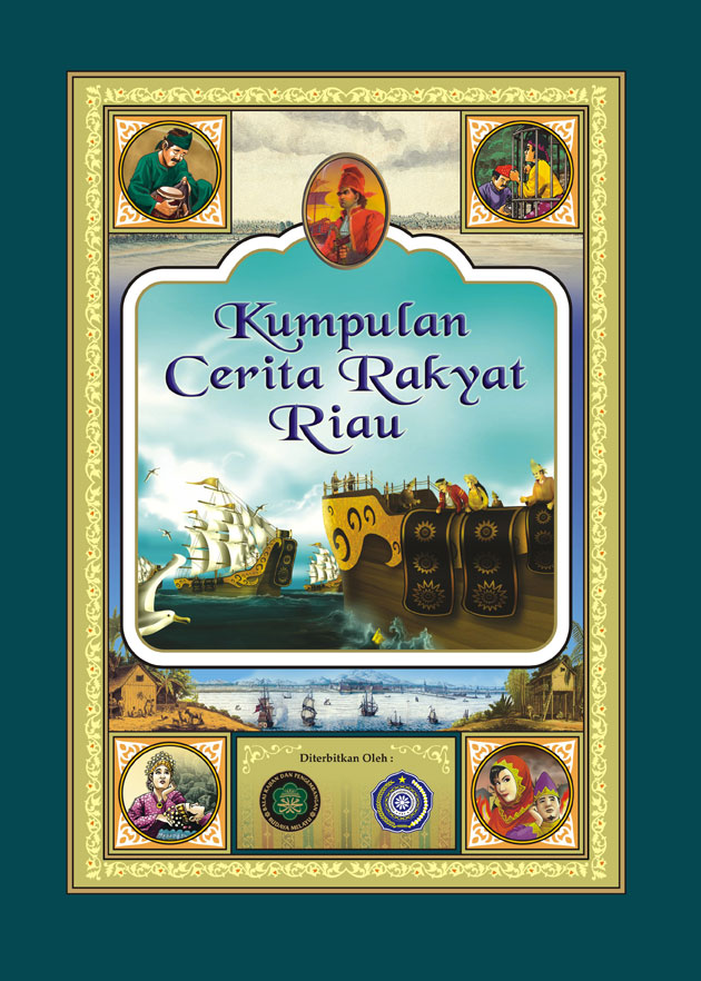 Kumpulan Cerita Rakyat Riau