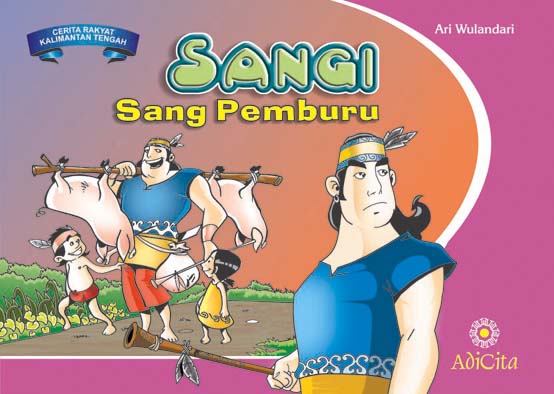 Sangi Sang Pemburu Sangi Sang Pemburu