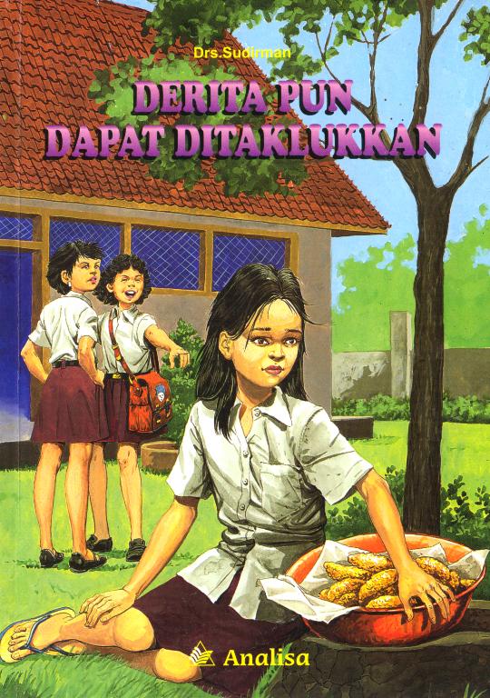 Deritapun Dapat Ditaklukkan