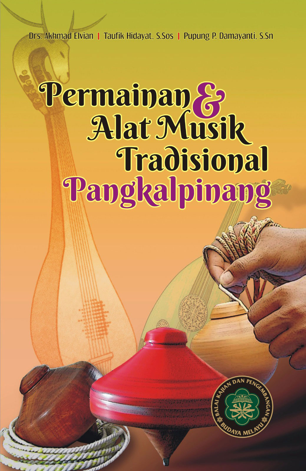 Permainan & Alat Musik Tradisional Pangkalpinang