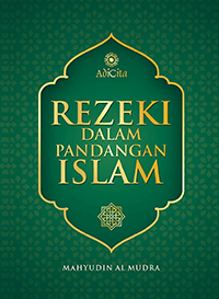 Rezeki Dalam Pandangan Islam