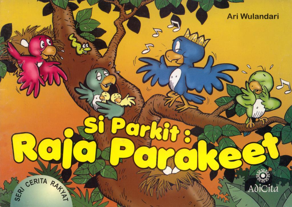 Si Parkit: Raja Parakeet