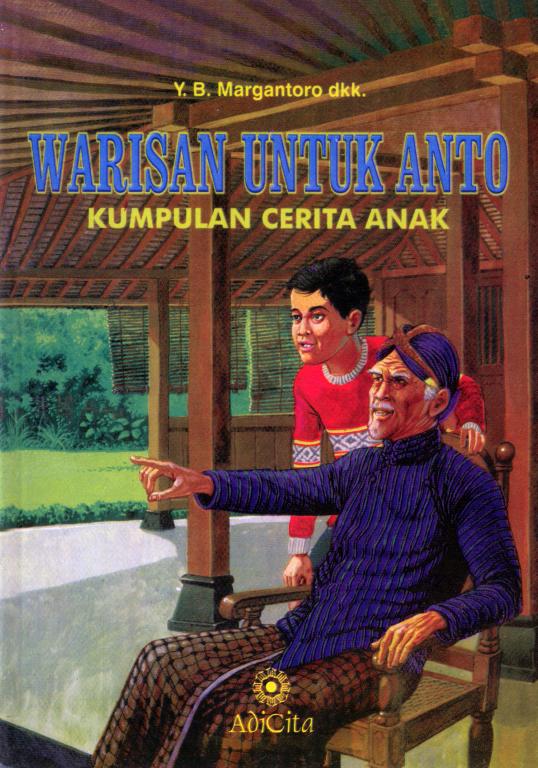 Warisan Untuk Anto
 Warisan Untuk Anto